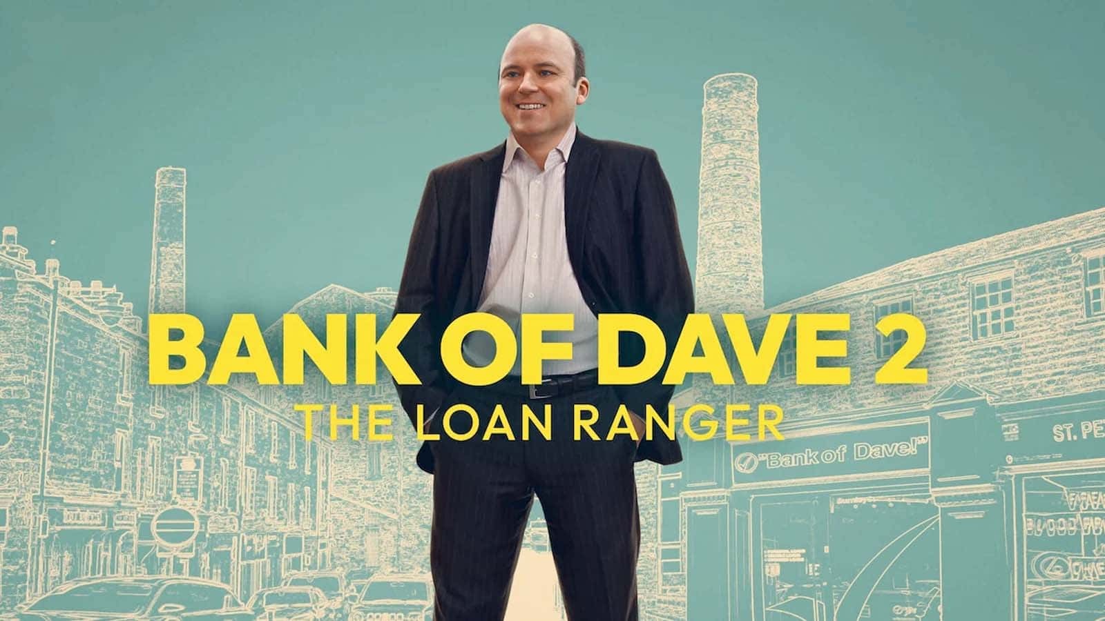 Bank of Dave 2: The Loan Ranger
