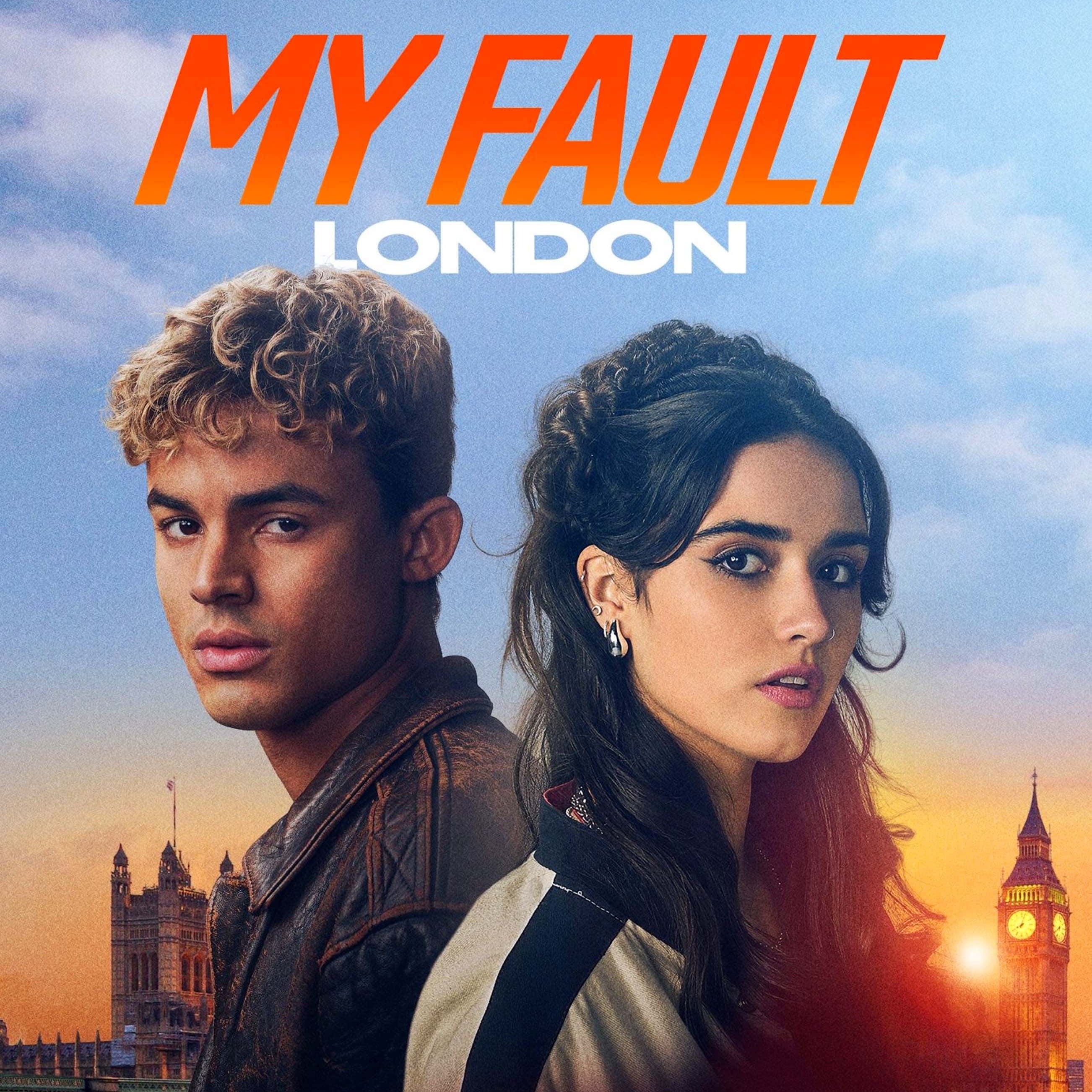 My Fault: London