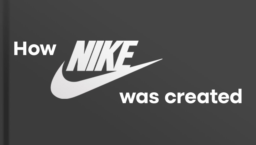 How Nike was created