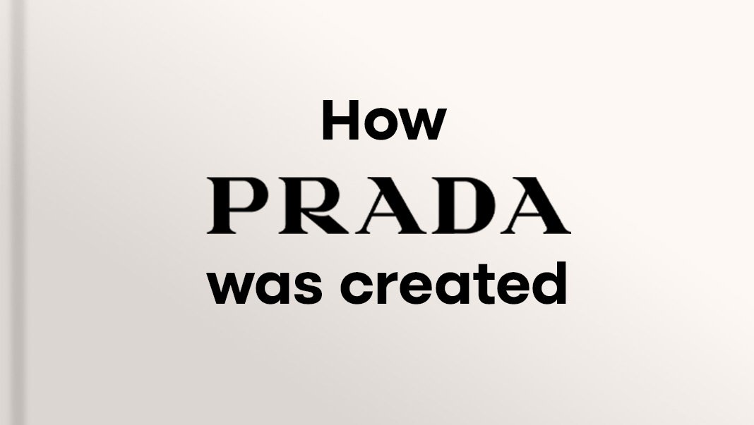 How Prada was created