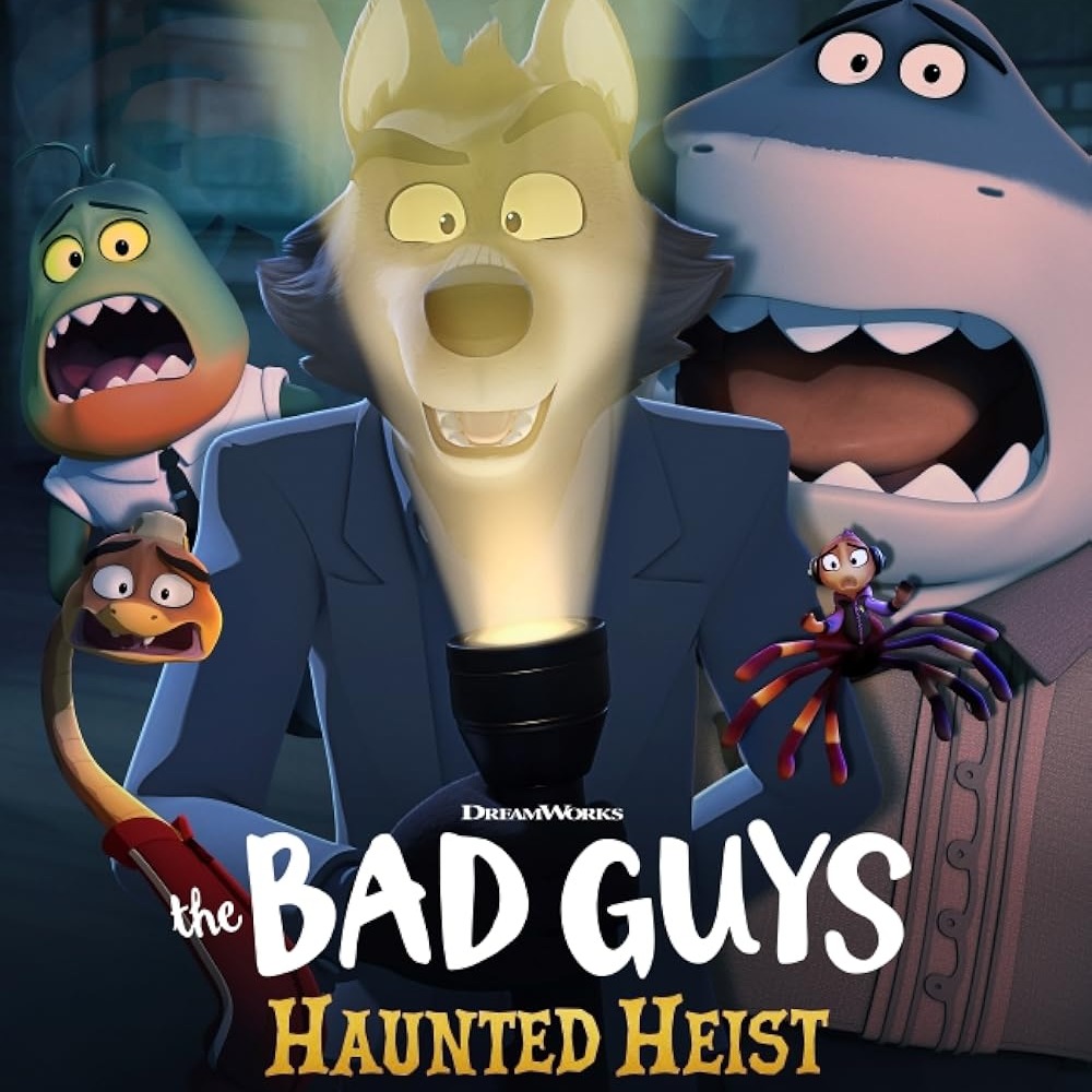 The Bad Guys: Haunted Heist